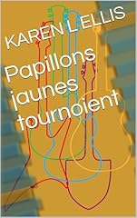 Papillons jaunes tournoient usato  Spedito ovunque in Italia 