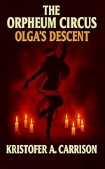 Orpheum circus olga for sale  Delivered anywhere in USA 