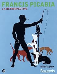 Francis picabia rétrospective d'occasion  Livré partout en France
