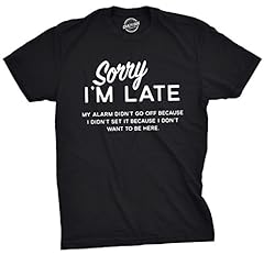 Mens sorry late for sale  Delivered anywhere in USA 