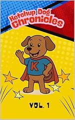 Ketchup dog chronicles d'occasion  Livré partout en France