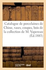 Catalogue anciennes porcelaine d'occasion  Livré partout en France