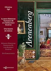 Arenenberg reine hortense d'occasion  Livré partout en France