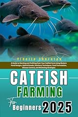 Catfish farming beginners for sale  Delivered anywhere in USA 