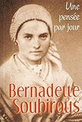 Bernadette soubirous pensee d'occasion  Livré partout en France