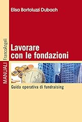 Lavorare con fondazioni. usato  Spedito ovunque in Italia 