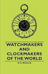 Watchmakers clockmakers for sale  Delivered anywhere in Ireland
