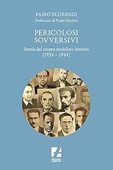 Pericolosi sovversivi. storia usato  Spedito ovunque in Italia 