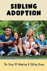 Sibling adoption story for sale  Delivered anywhere in UK