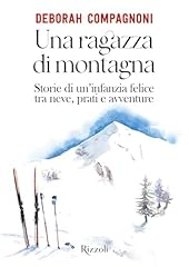 Una ragazza montagna. usato  Spedito ovunque in Italia 