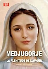 Medjugorje plénitude amour d'occasion  Livré partout en France