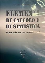 Elementi calcolo statistica usato  Spedito ovunque in Italia 