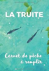 Truite carnet pêche d'occasion  Livré partout en France