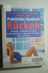 Praktisches kursbuch rücken gebraucht kaufen  Wird an jeden Ort in Deutschland