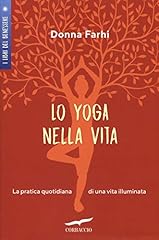 Yoga nella vita. usato  Spedito ovunque in Italia 