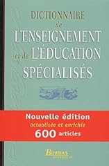 Dictionnaire enseignement édu d'occasion  Livré partout en France
