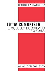 Lotta comunista. modello usato  Spedito ovunque in Italia 