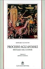 Processo agli animali. usato  Spedito ovunque in Italia 