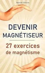 Devenir magnétiseur exercices d'occasion  Livré partout en France