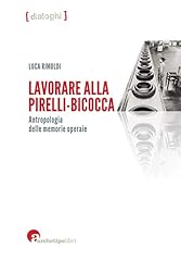 Lavorare alla pirelli usato  Spedito ovunque in Italia 