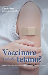 Vaccinare contro tetano usato  Spedito ovunque in Italia 