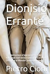 Dionisio errante trasformazion usato  Spedito ovunque in Italia 
