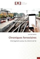 Chroniques ferroviaires interr d'occasion  Livré partout en France