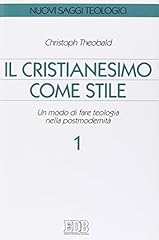 Cristianesimo come stile. usato  Spedito ovunque in Italia 