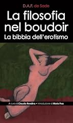 Filosofia nel boudoir. usato  Spedito ovunque in Italia 