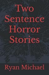 Two sentence horror for sale  Delivered anywhere in USA 