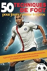 Techniques foot jouer d'occasion  Livré partout en France