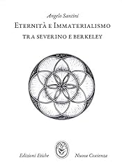 Eternità immaterialismo tra usato  Spedito ovunque in Italia 