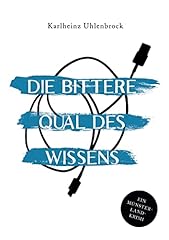 Die bittere qual d'occasion  Livré partout en France