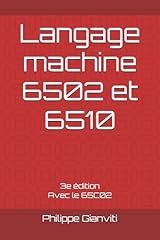 Langage machine 6502 d'occasion  Livré partout en France