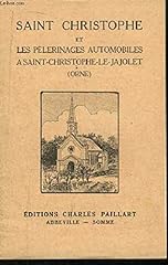 Saint christophe pèlerinages d'occasion  Livré partout en France