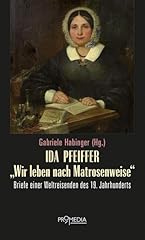 Ida pfeiffer wir gebraucht kaufen  Wird an jeden Ort in Deutschland