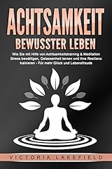 Achtsamkeit bewusster leben gebraucht kaufen  Wird an jeden Ort in Deutschland