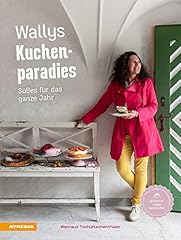 Wallys kuchenparadies süßes gebraucht kaufen  Wird an jeden Ort in Deutschland