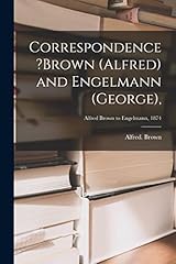 Correspondence brown engelmann for sale  Delivered anywhere in UK