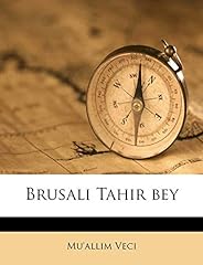 Brusali tahir bey d'occasion  Livré partout en France