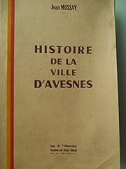 Histoire ville avesnes d'occasion  Livré partout en France