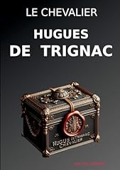 Chevalier hugues trignac d'occasion  Livré partout en France