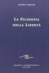 Filosofia della libertà. usato  Spedito ovunque in Italia 