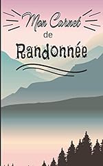 Carnet randonnée journal d'occasion  Livré partout en France