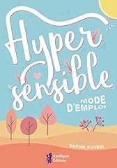 Hypersensible mode emploi d'occasion  Livré partout en Belgiqu