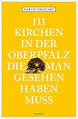 111 kirchen berpfalz gebraucht kaufen  Wird an jeden Ort in Deutschland