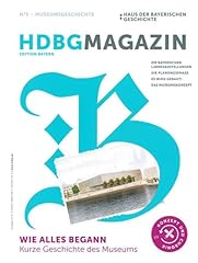 Hdbg magazin museumsgeschichte gebraucht kaufen  Wird an jeden Ort in Deutschland