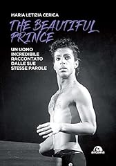 The beautiful prince. usato  Spedito ovunque in Italia 