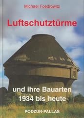 Luftschutztürme bauarten 1934 gebraucht kaufen  Wird an jeden Ort in Deutschland