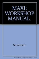 Maxi workshop manual. for sale  Delivered anywhere in UK